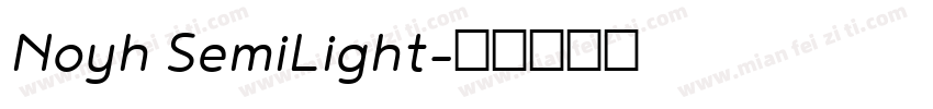 Noyh SemiLight字体转换